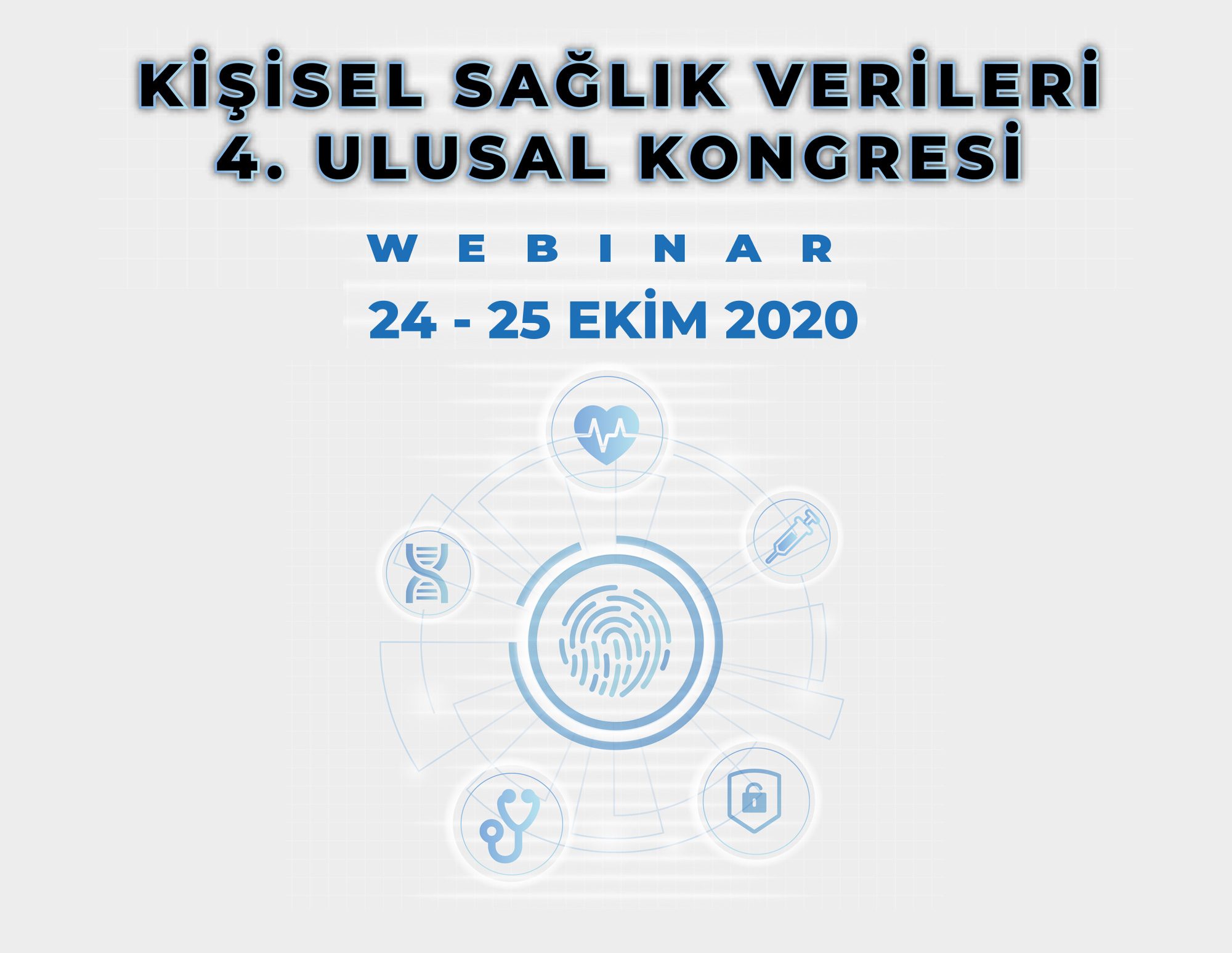 Kişisel sağlık Verileri IV. Ulusal Kongresi